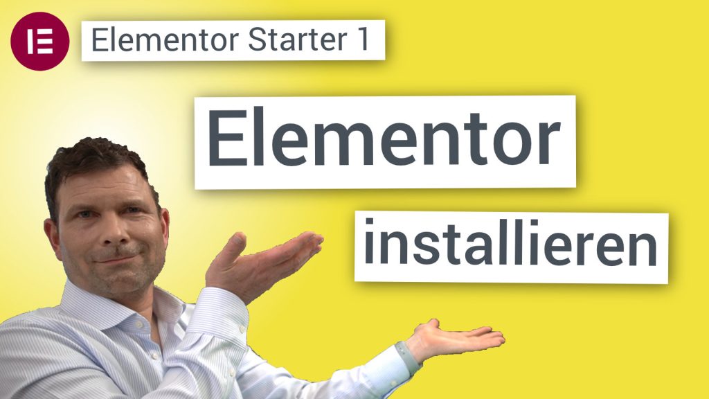 Elementor & Elementor Pro installieren und aktivieren